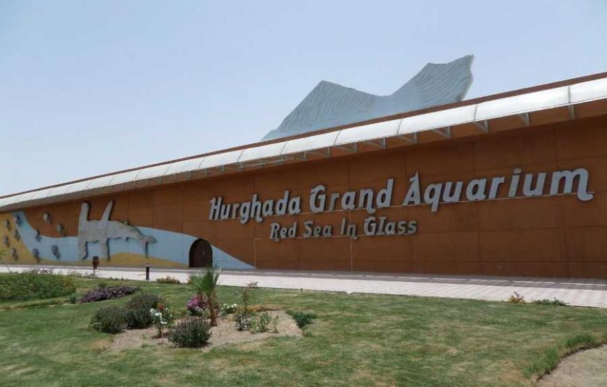 Grand Aquarium Hurghada With Private Transfer